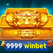 9999 winbet